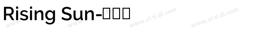 Rising Sun字体转换